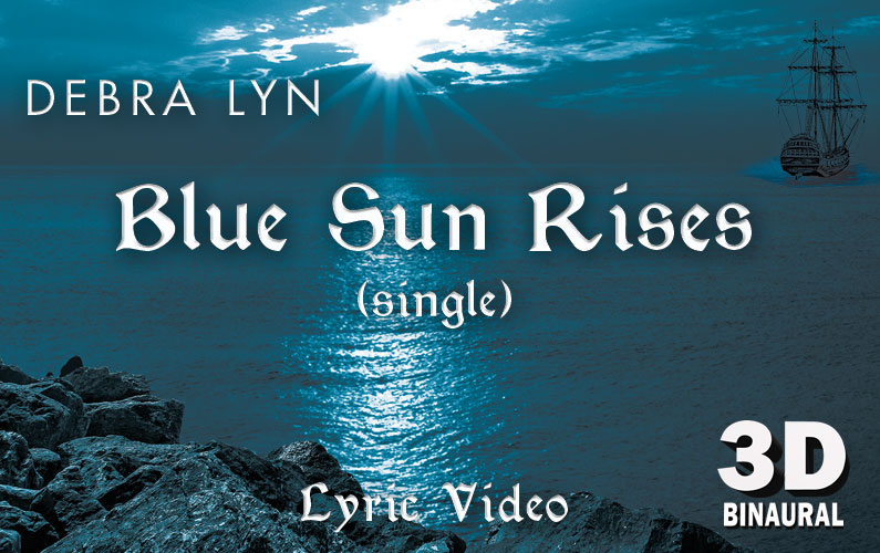 Blue Sun Rises – New 3D Binaural Single & Lyric Video