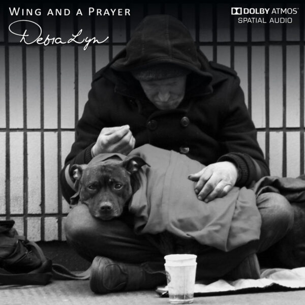 Wing And A Prayer - Debra Lyn